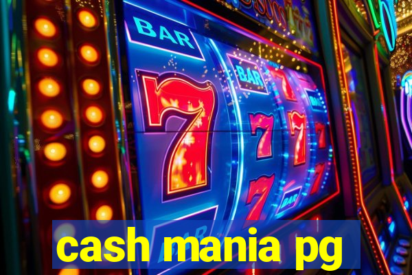 cash mania pg